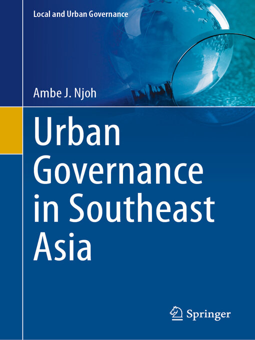 Title details for Urban Governance in Southeast Asia by Ambe J. Njoh - Available